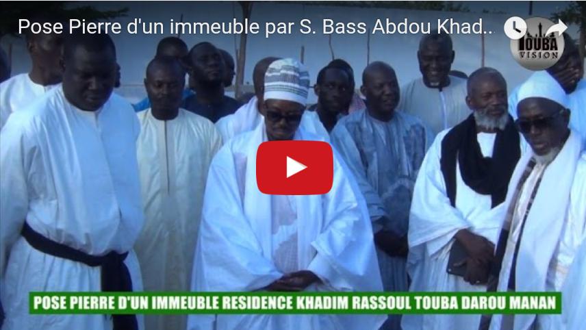 Wa keur Cheikh Mandoumbé Khabane : Pose première Pierre d'un immeuble à la Résidence Khadim Rassoul de Daroul Manan
